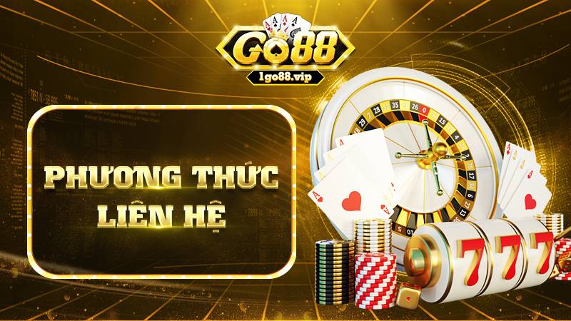GO88 665 Các hình thức liên hệ Go88