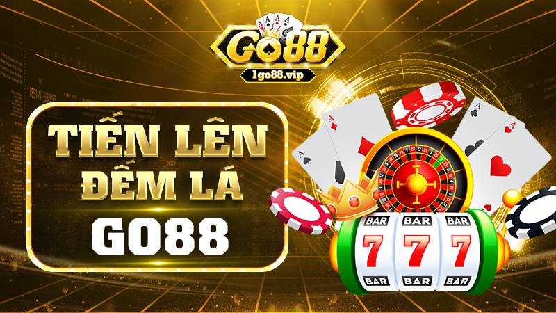 Tiến lên đếm lá Go88: Cơ hội để nhận được nhiều phần thưởng 1 Tiến lên đếm lá Go88